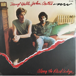 Daryl Hall & John Oates Along The Red Ledge VINYL LP - Stereo