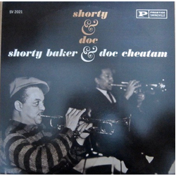 Doc Cheatham Harold Baker Shorty & Doc VINYL LP