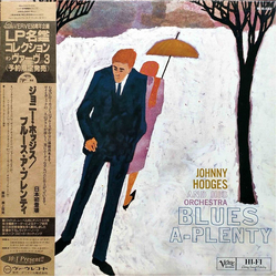 Johnny Hodges And His Orchestra Blues-A-Plenty VINYL LP - Reissue Stereo