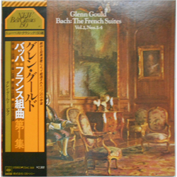 Glenn Gould Johann Sebastian Bach The French Suites Vol.1, Nos.1-4 VINYL LP - Reissue