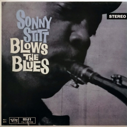 Sonny Stitt Blows The Blues VINYL LP - Reissue Stereo