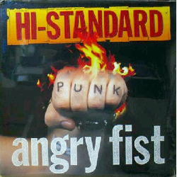 Hi-Standard Angry Fist VINYL LP