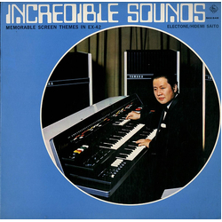 Hidemi Saito インクレディブル・サウンド ― EX-42 による思い出の映画音楽 VINYL LP