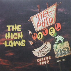 The High-Lows Hotel Tiki-Poto VINYL 12" - 33 ⅓ RPM Stereo