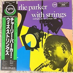 Charlie Parker With Strings Midnight Jazz At Carnegie Hall VINYL LP - Mono Reissue