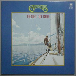Carpenters Ticket To Ride VINYL LP - Reissue