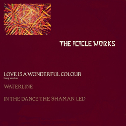 The Icicle Works Love Is A Wonderful Colour VINYL 12" - 45 RPM Single Stereo