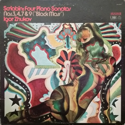 Alexander Scriabin Igor Zhukov Four Piano Sonatas Nos. 3, 4, 7 & 9 (Black Mass) VINYL LP - Stereo
