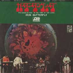 Iron Butterfly Iron Butterfly ガダ・ダ・ヴィダ = In-A-Gadda-Da-Vida VINYL 7" - 45 RPM Mono Single