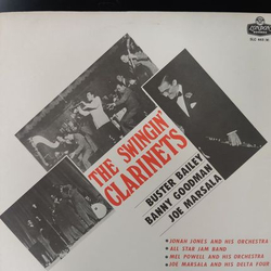 Benny Goodman Buster Bailey Joe Marsala The Swinging' Clarinets VINYL LP - Compilation Mono