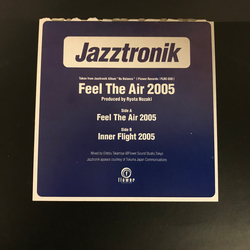 Jazztronik Feel The Air 2005 VINYL 12INCH