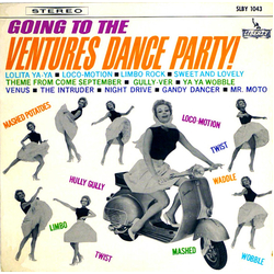 The Ventures Going To The Ventures Dance Party! VINYL LP - Stereo