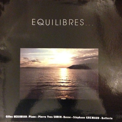 Gilles Hekimian Pierre-Yves Sorin Stéphane Grémaud Equilibres VINYL LP - Reissue