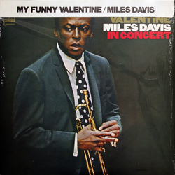 Miles Davis My Funny Valentine - Miles Davis In Concert VINYL LP - Reissue