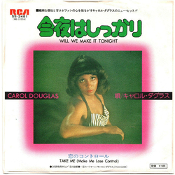 Carol Douglas Will We Make It Tonight = Tonight For Sure VINYL 7" - 45 RPM Single Japan