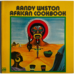 Randy Weston African Cookbook VINYL LP - Promo Reissue