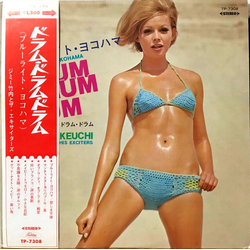 Jimmy Takeuchi & His Exciters Jimmy Takeuchi & His Exciters Drum Drum Drum - Blue Light Yokohama VINYL LP