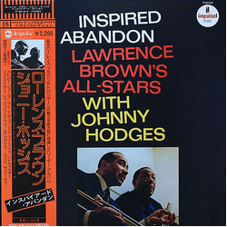 Johnny Hodges Lawrence Brown'S All-Stars Inspired Abandon VINYL LP - Reissue Stereo