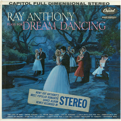 Ray Anthony Ray Anthony Plays For Dream Dancing VINYL LP - Reissue Stereo