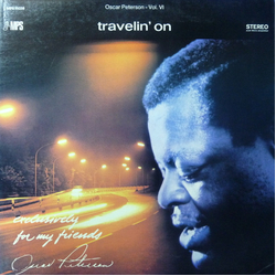The Oscar Peterson Trio Travelin' On VINYL LP - Stereo