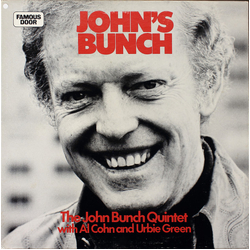 The John Bunch Quintet John's Bunch VINYL LP - Stereo