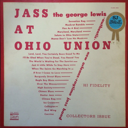 George Lewis' Ragtime Band Jass At The Ohio Union VINYL LP - Mono Reissue