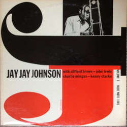 J.J. Johnson The Eminent Jay Jay Johnson Volume 1 VINYL LP - Compilation Mono Repress
