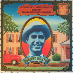 Johnny Horton Johnny Horton's New Greatest Hits VINYL LP - Compilation Stereo