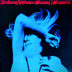 Johnny Winter Saints & Sinners VINYL LP Japan