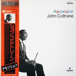 John Coltrane Ascension (Edition II) = アセンション VINYL LP - Reissue Stereo