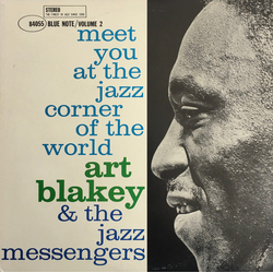 Art Blakey & The Jazz Messengers Meet You At The Jazz Corner Of The World (Volume 2) VINYL LP - Reissue Stereo