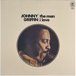 Johnny Griffin The Man I Love VINYL LP - Reissue Stereo