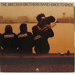 The Brecker Brothers Back To Back VINYL LP