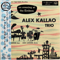 Alex Kallao Trio An Evening At The Embers VINYL LP - Mono Reissue
