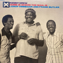 Kenny Drew Home Is Where The Soul Is VINYL LP