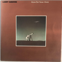 Larry Carlton Alone/But Never Alone VINYL LP