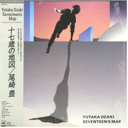Yutaka Ozaki Yutaka Ozaki Seventeen's Map = 十七歳の地図 VINYL LP - Stereo