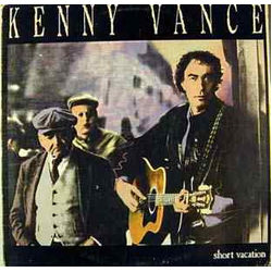 Kenny Vance Short Vacation VINYL LP - Stereo
