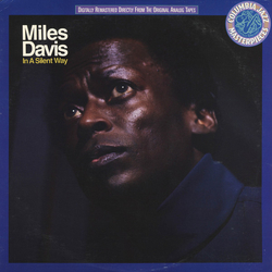 Miles Davis In A Silent Way VINYL LP - Reissue Remastered