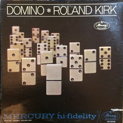 Roland Kirk Domino VINYL LP - Mono Reissue