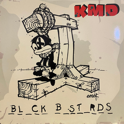 Kmd Bl_ck B_st_rds VINYL LP - Reissue