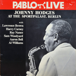 Johnny Hodges At The Sportpalast, Berlin VINYL LP
