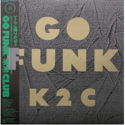 Kome Kome Club Kome Kome Club Kome Kome Club Go Funk VINYL LP - Stereo