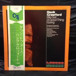 Hank Crawford We Got A Good Thing Going VINYL LP