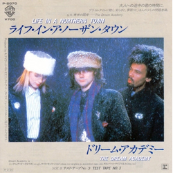 The Dream Academy Life In A Northern Town (ライフ・イン・ア・ノーザン・タウン) VINYL 7" - Single