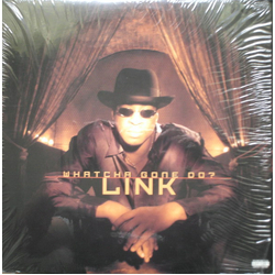 Link (3) Whatcha Gone Do? VINYL 12" - 33 ⅓ RPM