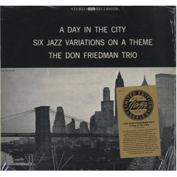 Don Friedman Trio A Day In The City : Six Variations On A Theme VINYL LP - Reissue Remastered Stereo