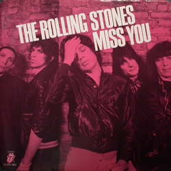 The Rolling Stones Miss You VINYL 12" - 33 ⅓ RPM