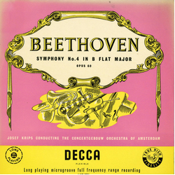 Concertgebouworkest Josef Krips Ludwig Van Beethoven Symphony No. 4 In B Flat Major, Opus 60 VINYL LP - Mono