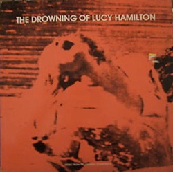 Lucy Hamilton Lydia Lunch The Drowning Of Lucy Hamilton VINYL LP - 45 RPM Mini-Album